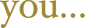 you... OFFICIAL STORE